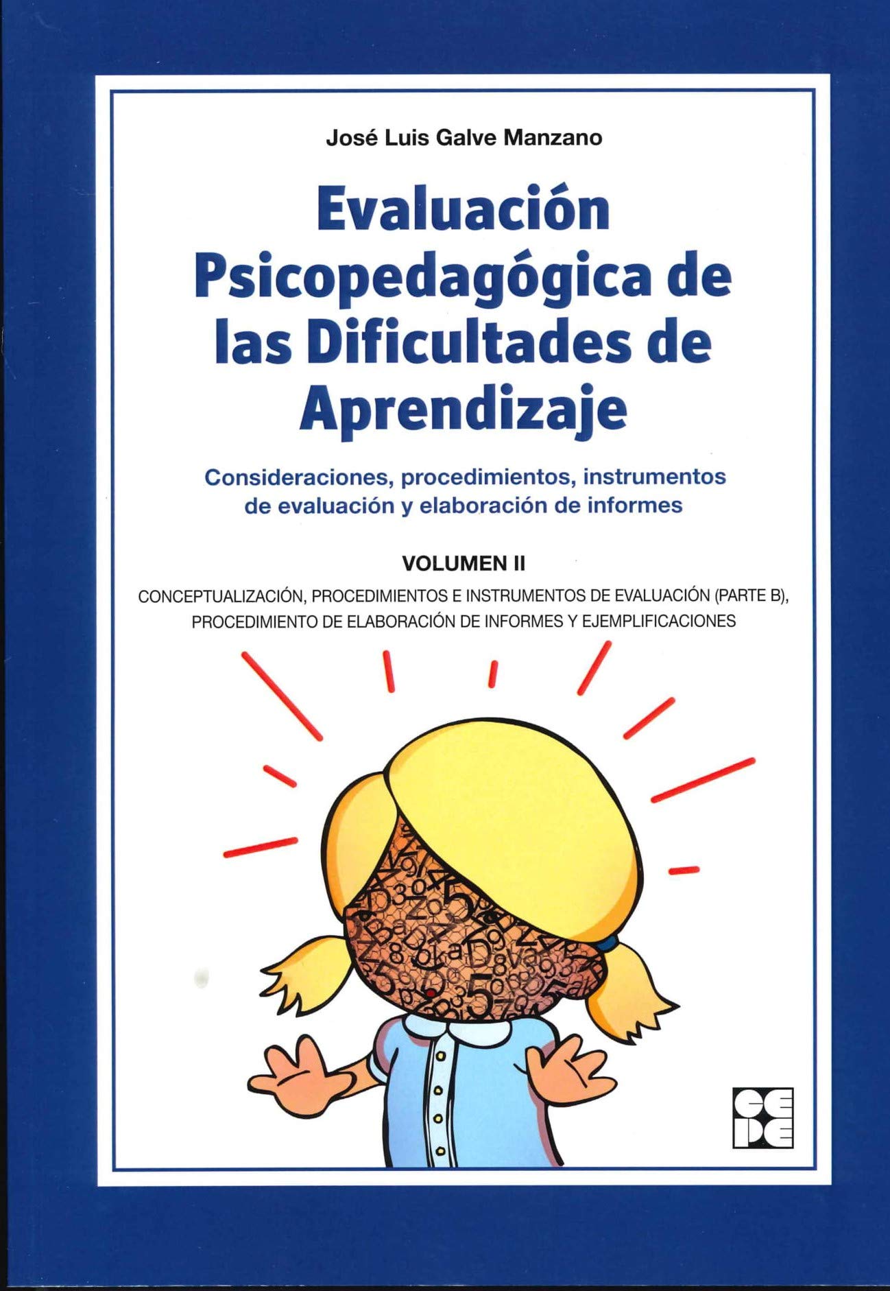 Evaluación Psicopedagógica de las Dificultades de Aprendizaje. Volumen 2 book