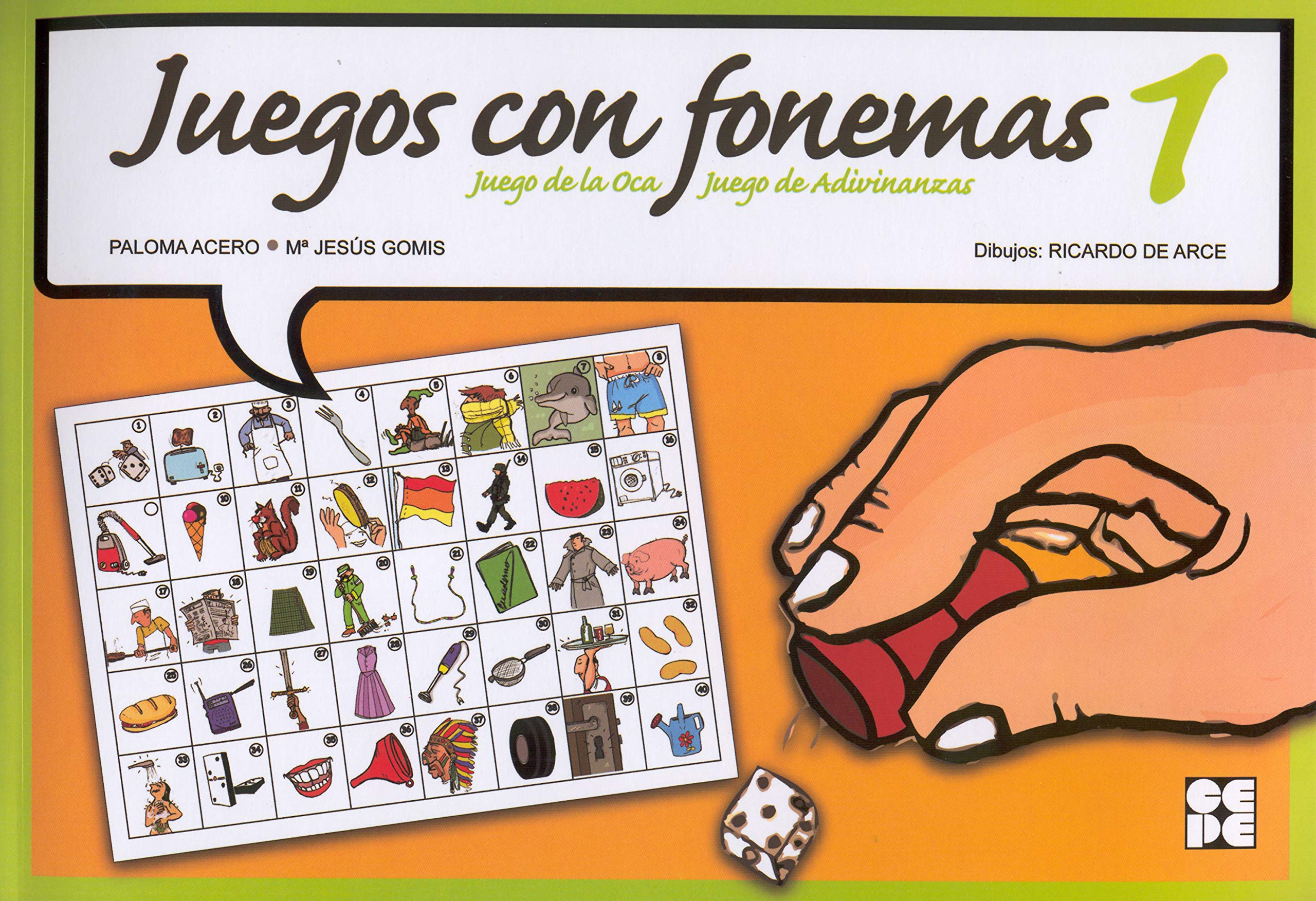 Juegos con fonemas 1 : juego de la oca ; juego de adivinanzas (Reeducación logopédica, Band 44) Education & Training
