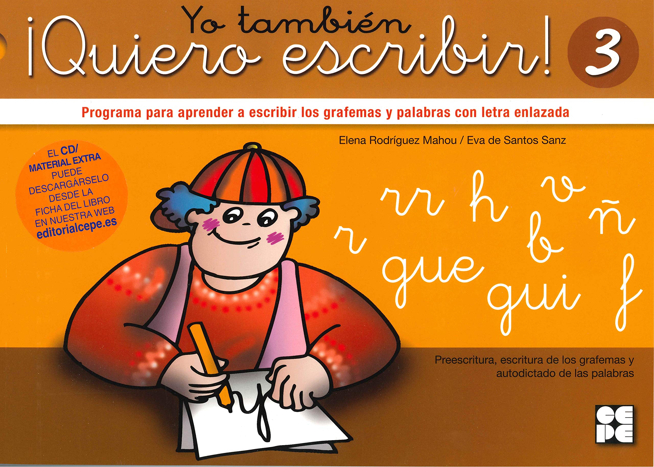 Yo también ¡Quiero Escribir! 3: 14 (Lectura y escritura) book
