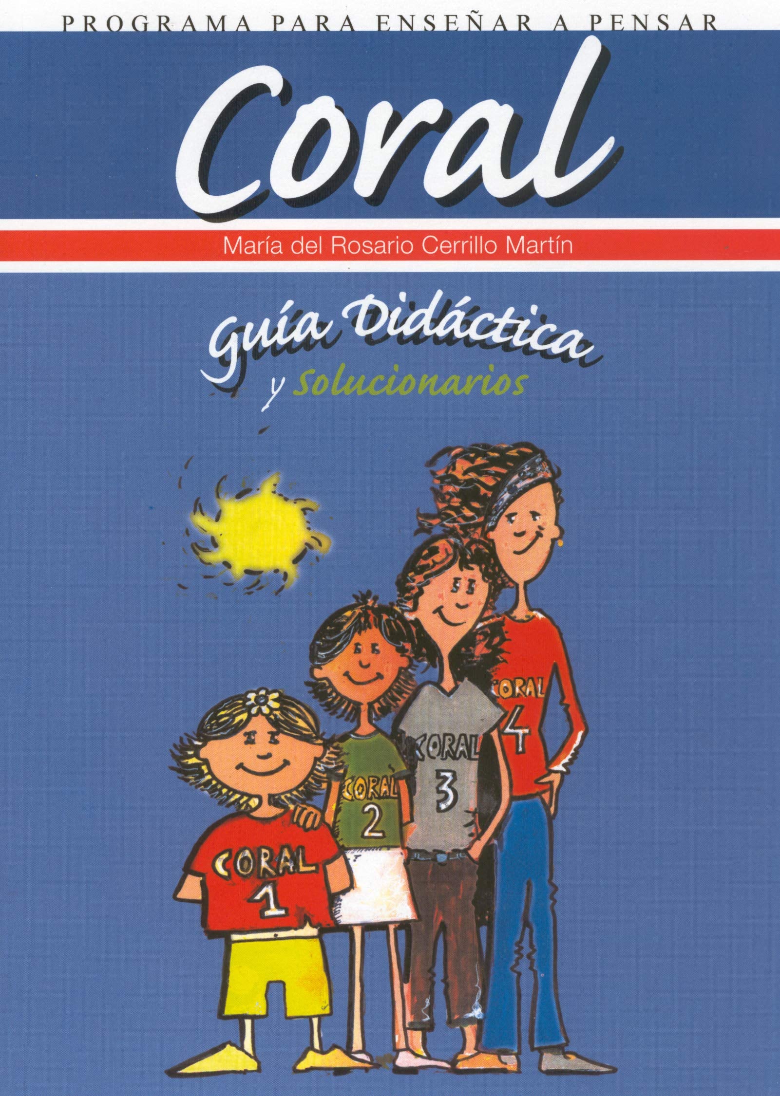 Programa para Enseñar a Pensar - Coral. Manual book