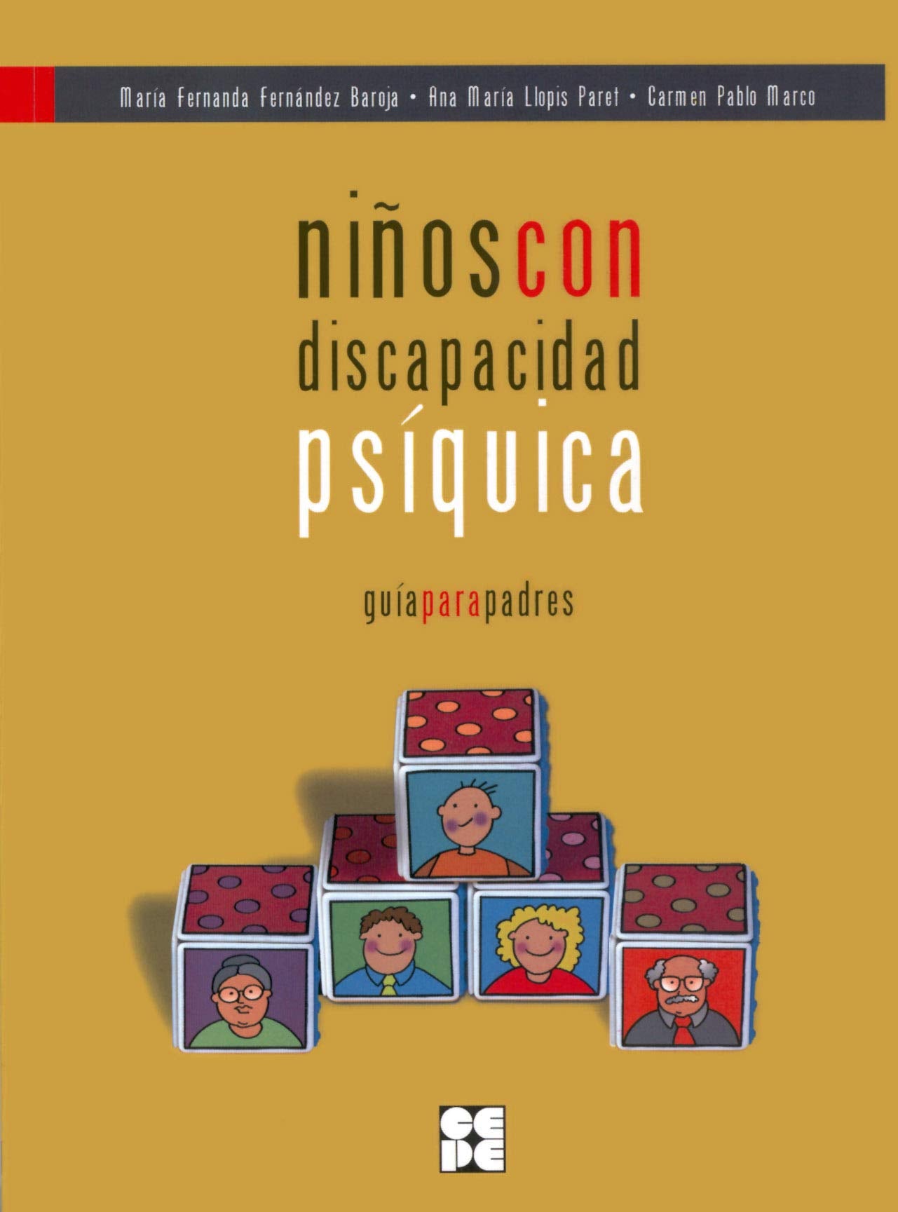 Niños con Discapacidad Psíquica. Guía para padres: Guía para padres book