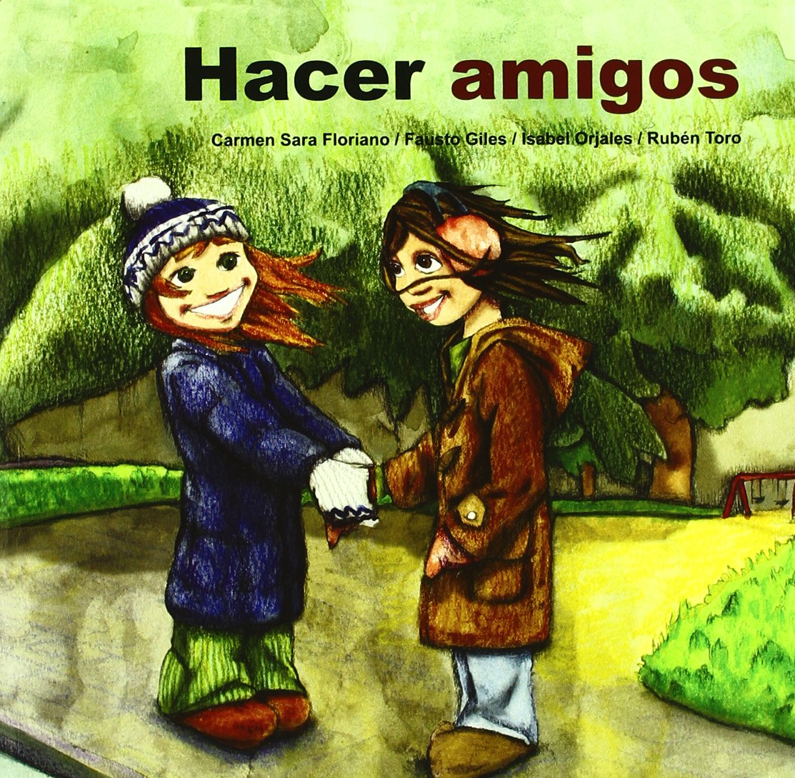 Hacer Amigos (Cuento contigo, Band 6) Social Sciences