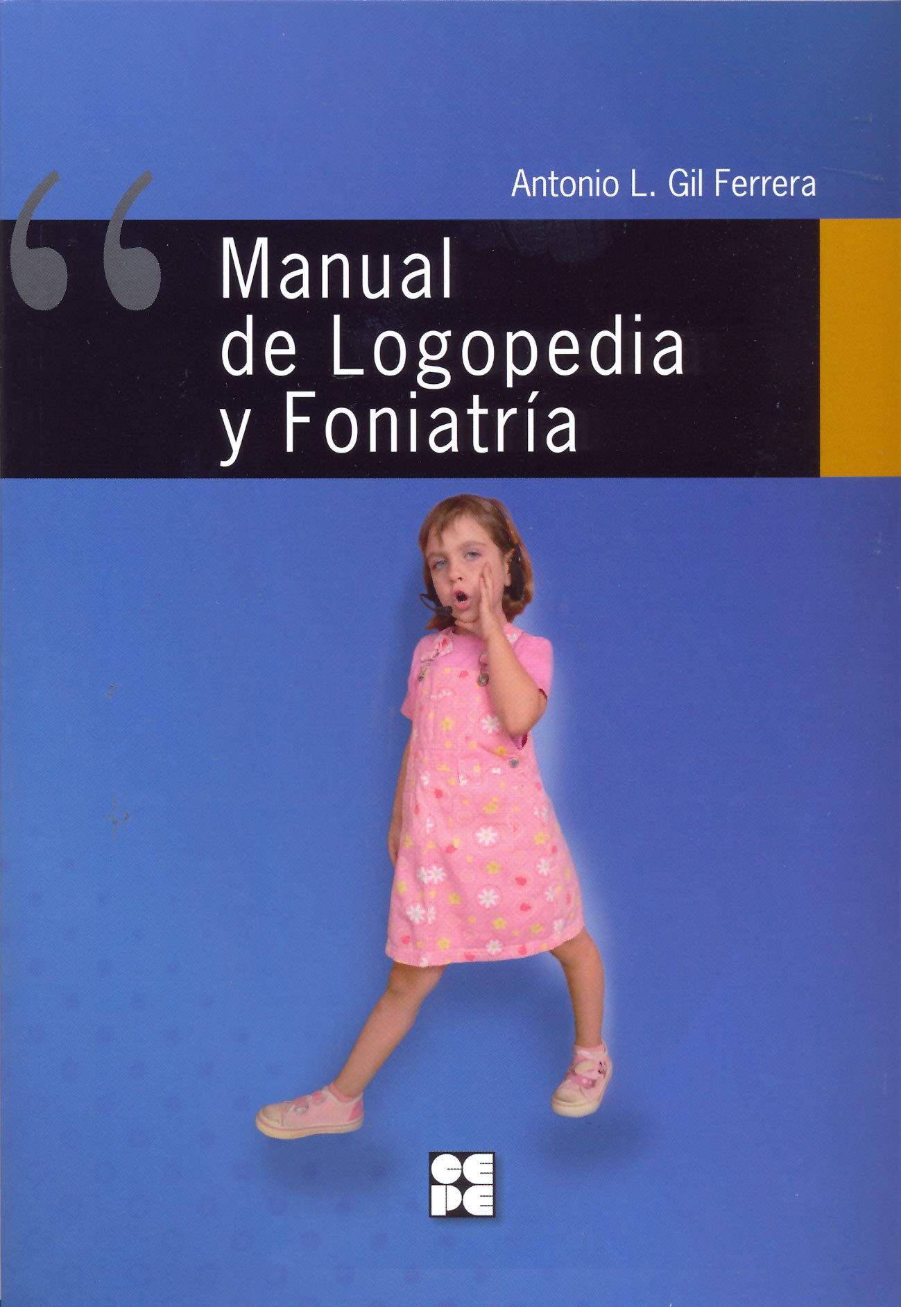 Manual de Logopedia y Foniatría book