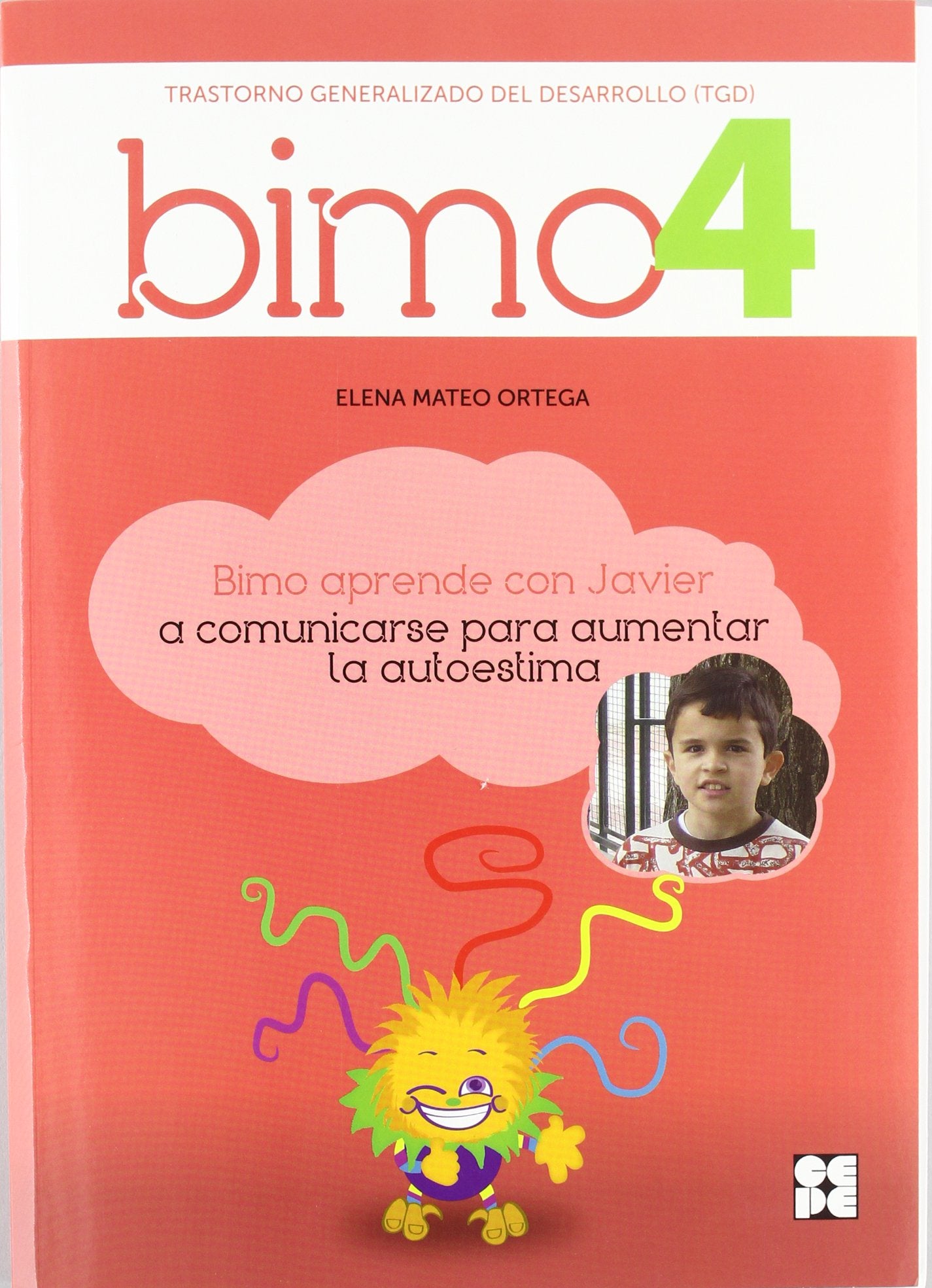 BIMO 4. (TGD). Valor de la autoestima: TGD - Valor de la autoestima book