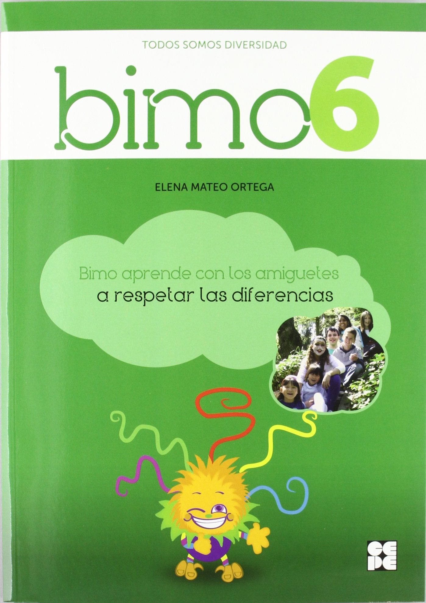 BIMO 6. (Diversidad). Valor del respeto: Diversidad - Valor del respeto book