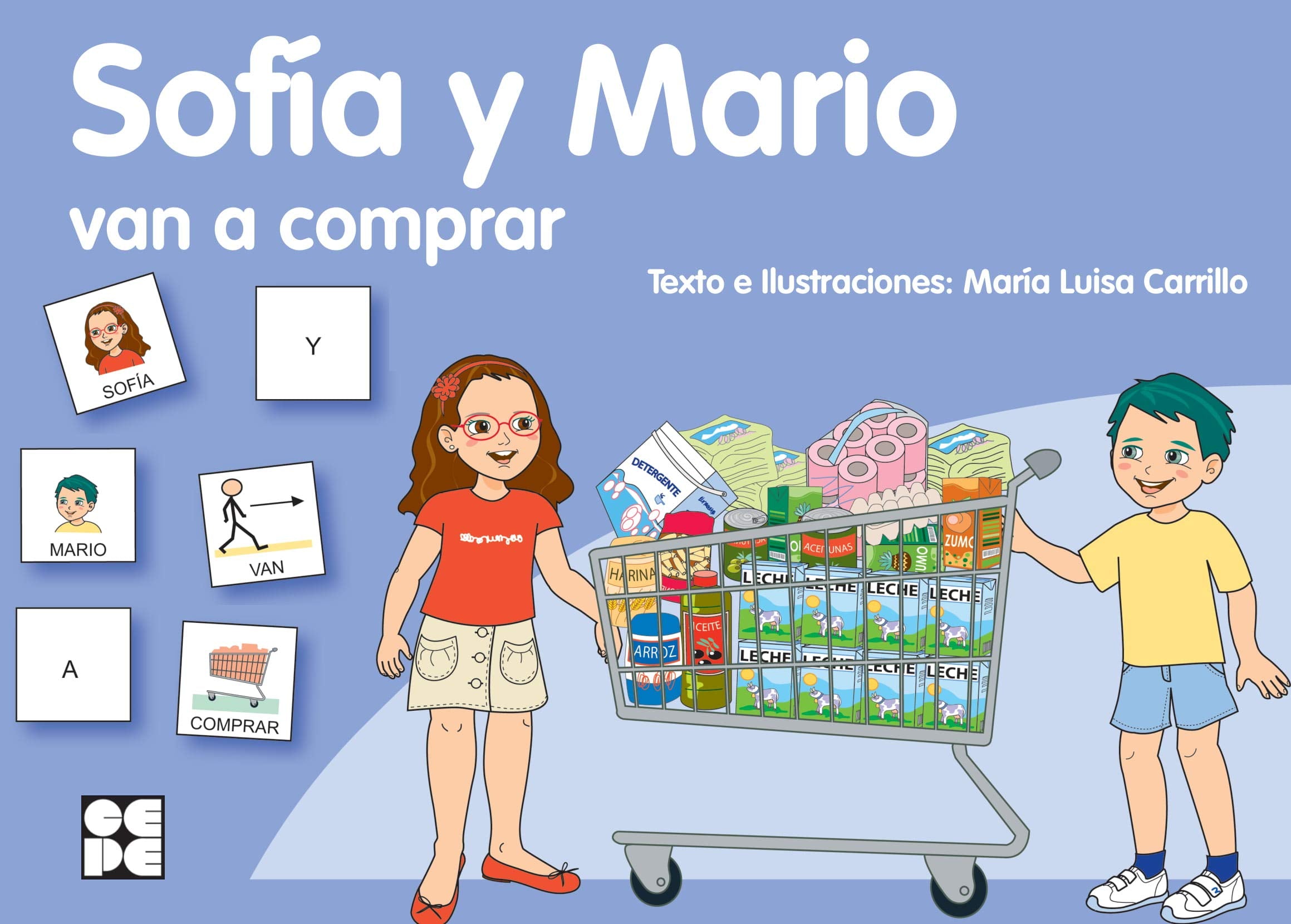 Pictogramas: Sofía y Mario van a comprar (Pictogramas: lecturas fáciles para niños con dificultades, Band 21) Education & Training