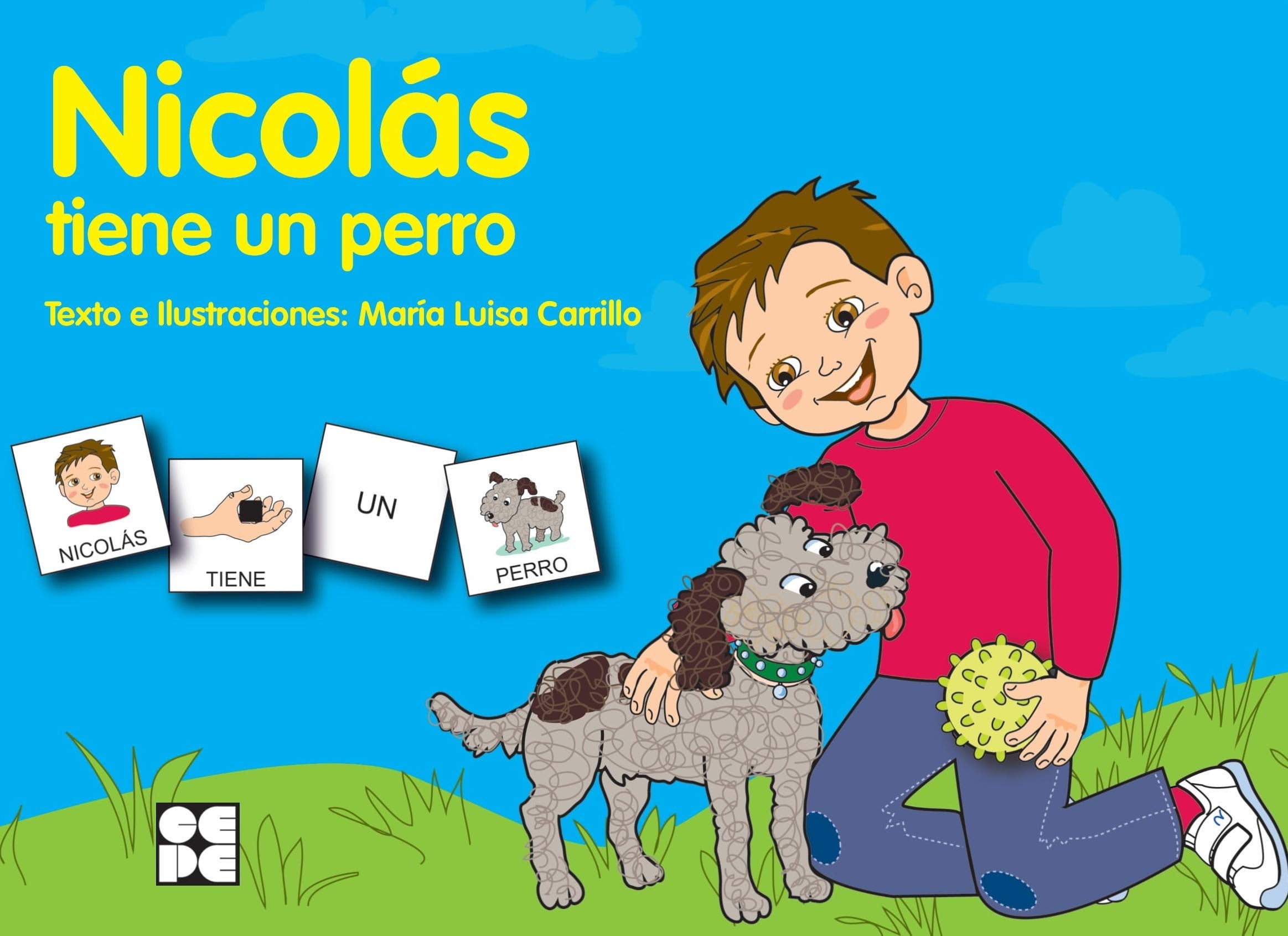 Pictogramas: Nicolás tiene un perro (Pictogramas: lecturas fáciles para niños con dificultades, Band 23) Education & Training