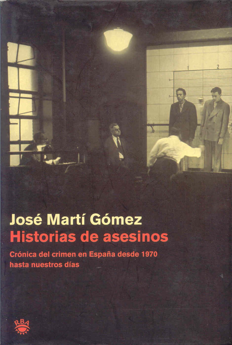 Historias de asesinos (OTROS NO FICCIÓN, Band 64) Books