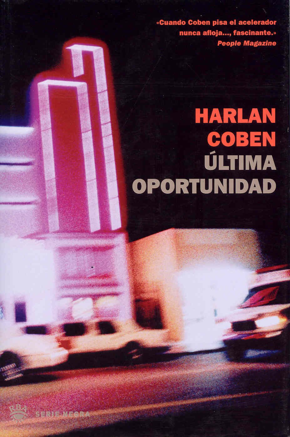 Ultima oportunidad (Serie Negra, Band 76) Contemporary literature