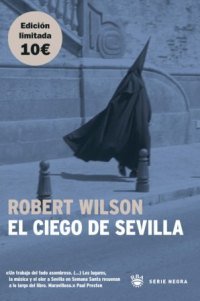 El ciego de sevilla - rustica (NOVELA POLICÍACA, Band 100) Contemporary literature