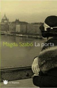 La porta (OTROS LA MAGRANA, Band 178) Contemporary literature