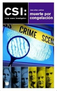 Csi - muerte por congelación (FICCIÓN, Band 96) Contemporary literature