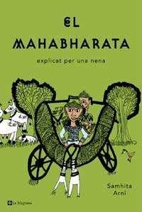 El mahabharata explicat per una nena: 999 (OTROS LA MAGRANA) book