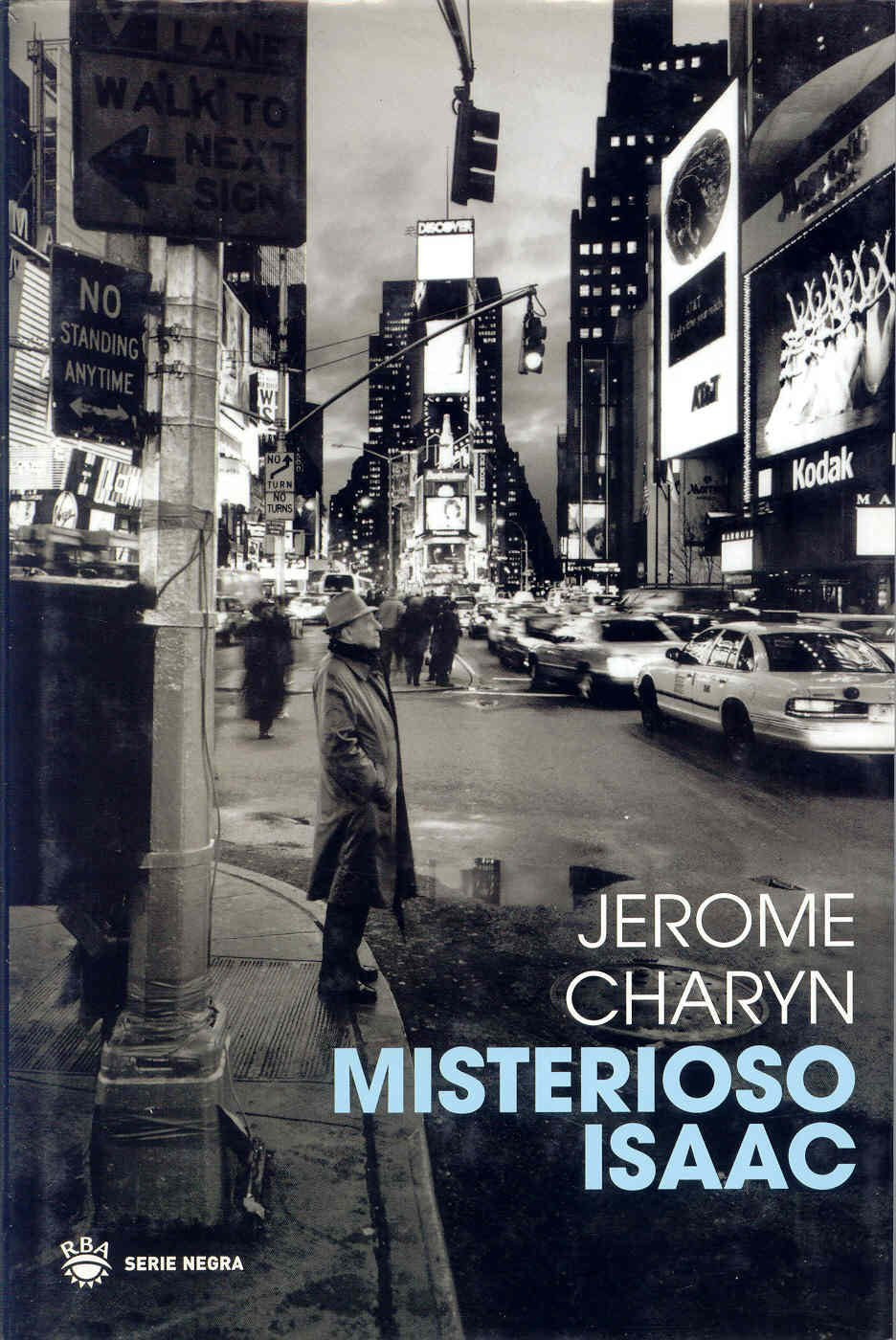 Misterioso isaac (NOVELA POLICÍACA, Band 162) Contemporary literature