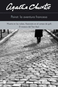 Poirot: la aventura francesa book