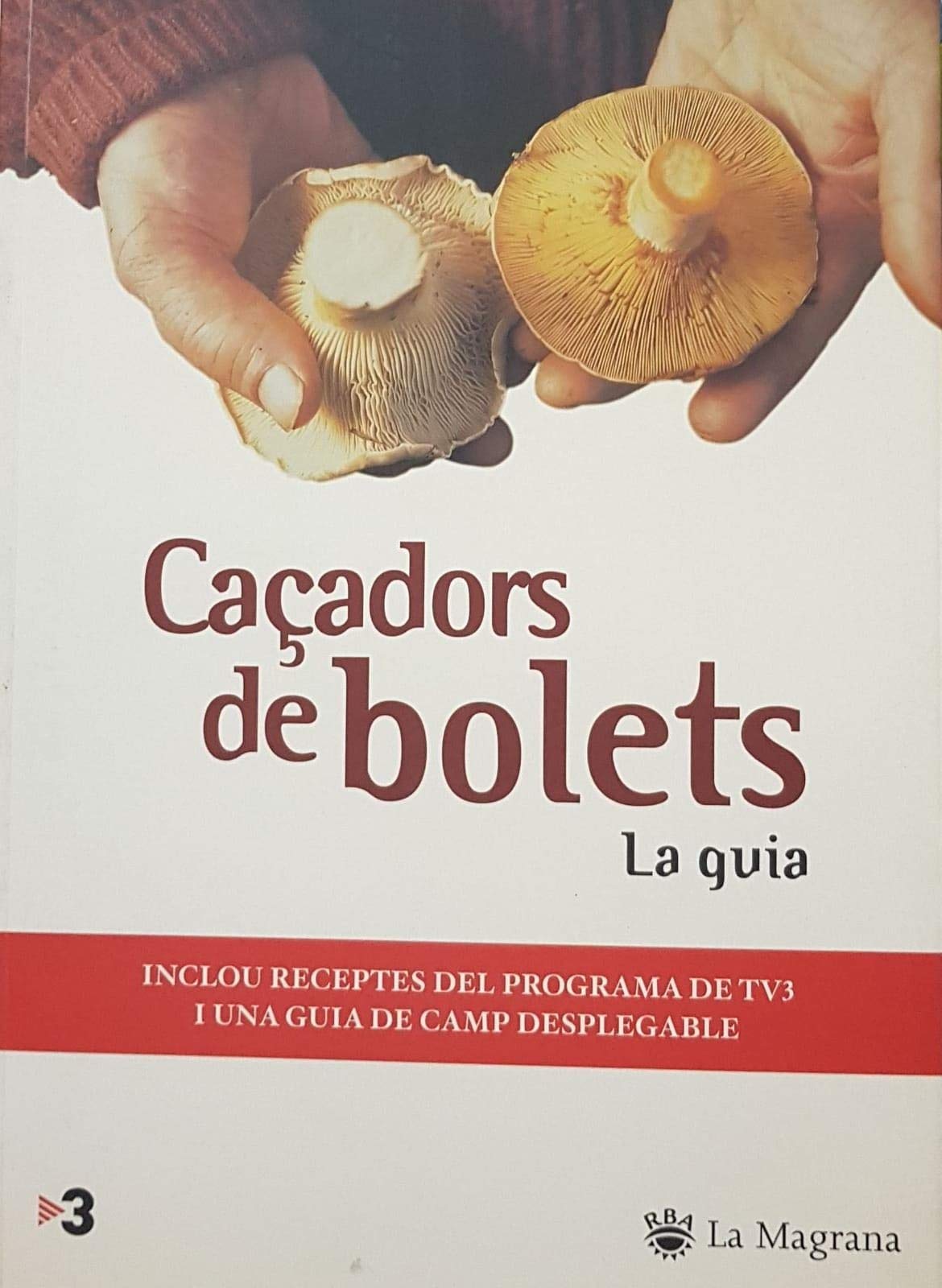 Caçadors de bolets (OTROS LA MAGRANA, Band 999) Leisure, Home & Garden