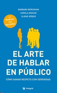 El Arte De Hablar En Publico/the Art of Public Speaking book