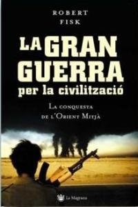 La gran guerra per la civilitzacio (OTROS LA MAGRANA, Band 97) Books