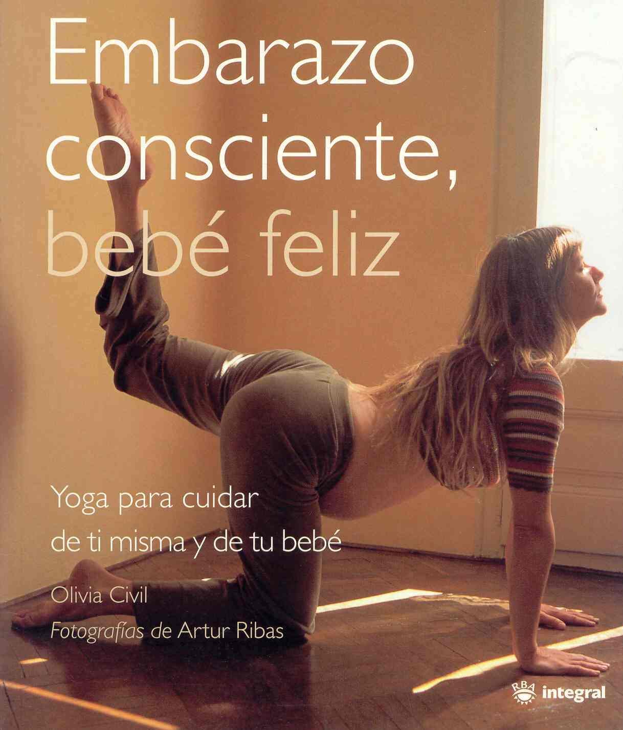 Embarazo consciente, bebé feliz book