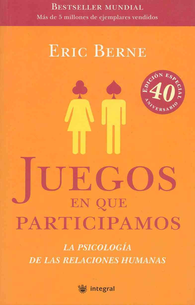 Juegos en que participamos (OTROS INTEGRAL, Band 36) Psychology