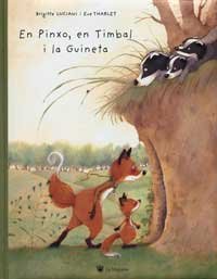 En pinxo,en timbal i la guineta (INFANTIL CATALÀ, Band 0) Children's books