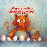 Vaya, apetito tiene el zorrito (NO FICCIÓN INFANTIL, Band 66) Novels & Short Stories