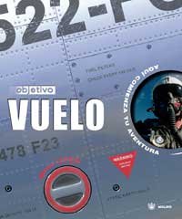 Objetivo: vuelo (NO FICCIÓN INFANTIL, Band 0) Children's books