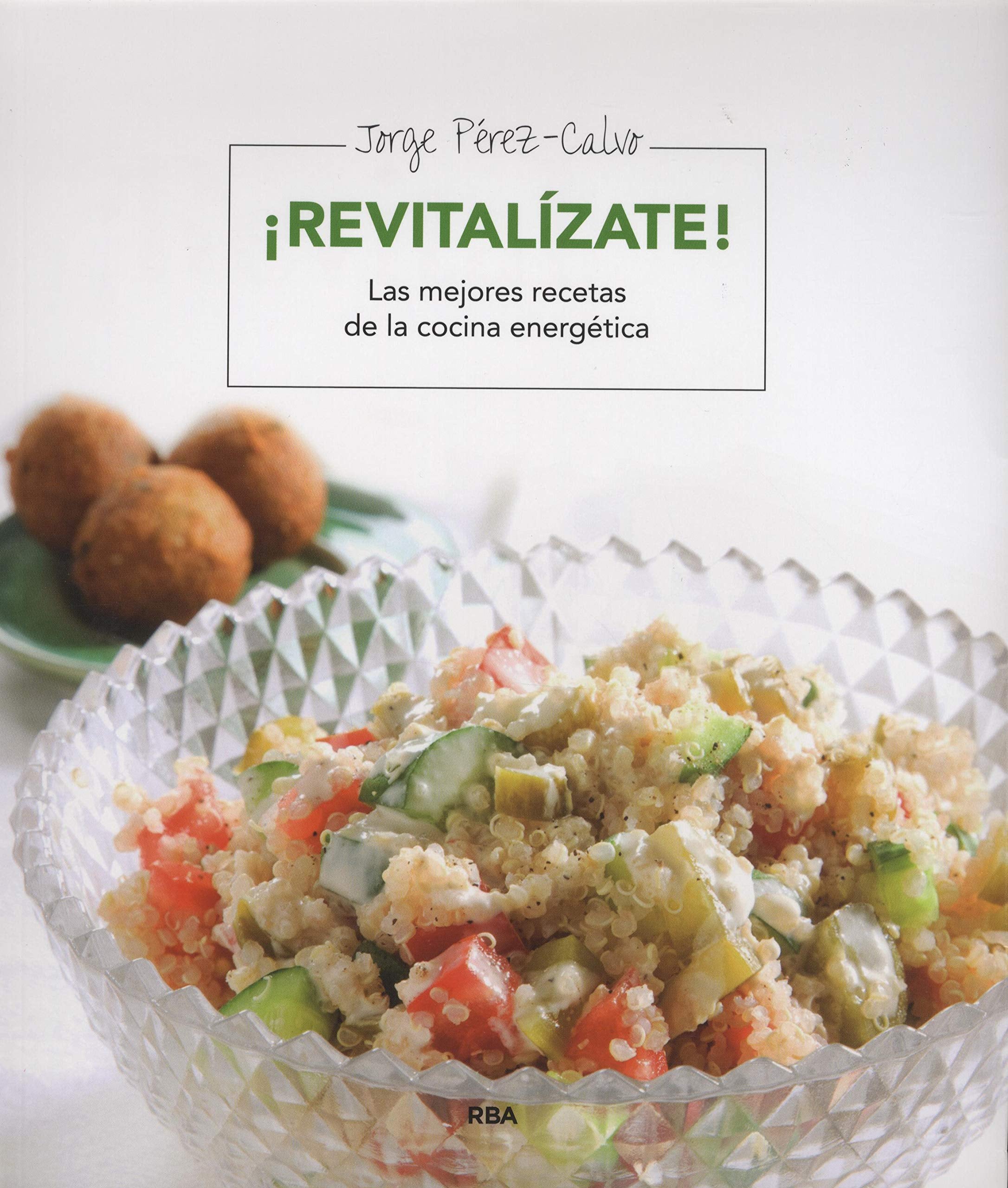Revitalízate (Alimentación, Band 143) Medicine