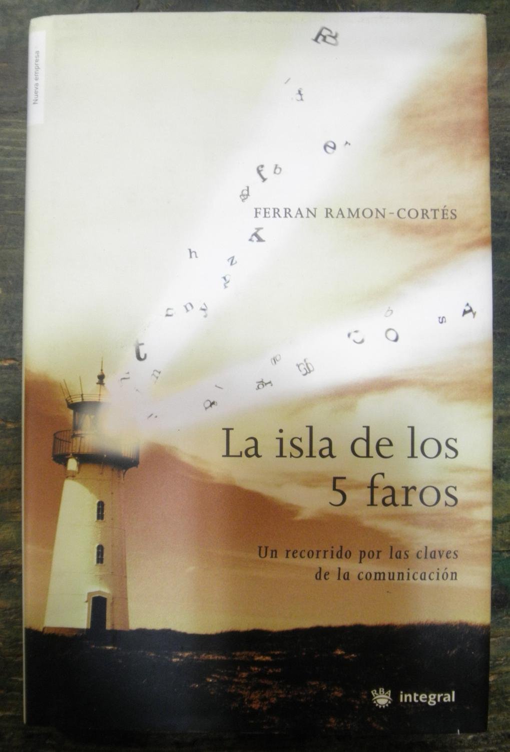 La isla de los cinco faros. Ed. Revista (OTROS INTEGRAL, Band 103) Social Sciences