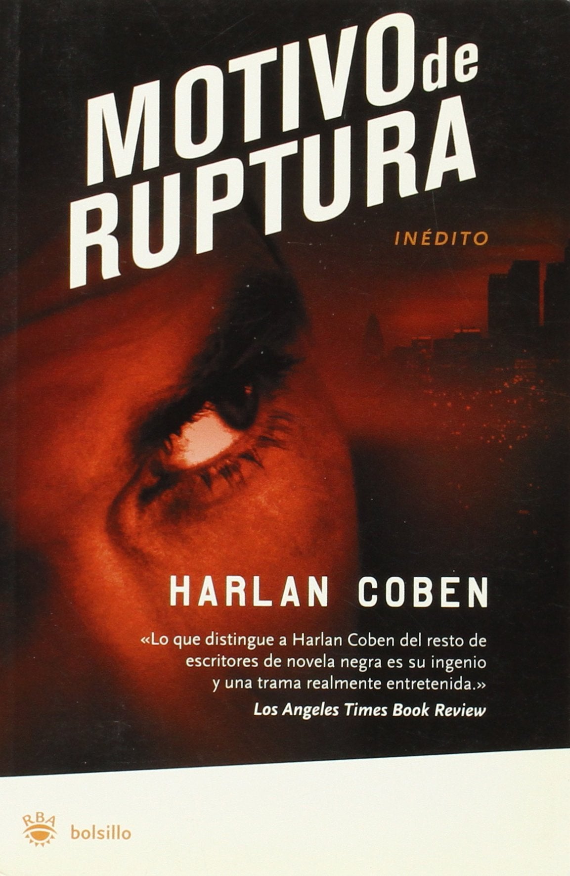 Motivos de ruptura (Ficción, Band 1) Contemporary literature