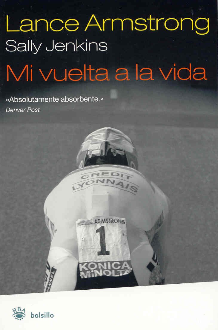 Mi vuelta a la vida/ It's Not about the bike, My Journey Back to Life book