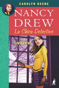 Sin rastro ( nancy drew): La chica detective book