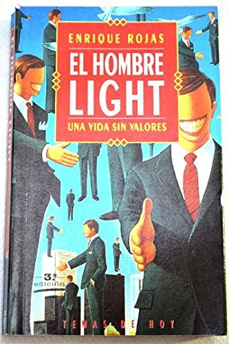 El hombre light : una vida sin valores Books