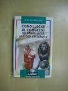 Como llegar al congreso sin saber hacer la o con un canuto book