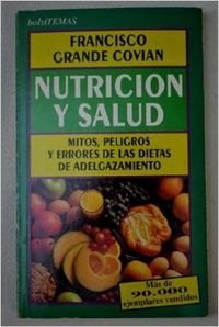 Nutricion y salud. mitos, peligros y errores de las dietas de adelgaza Books