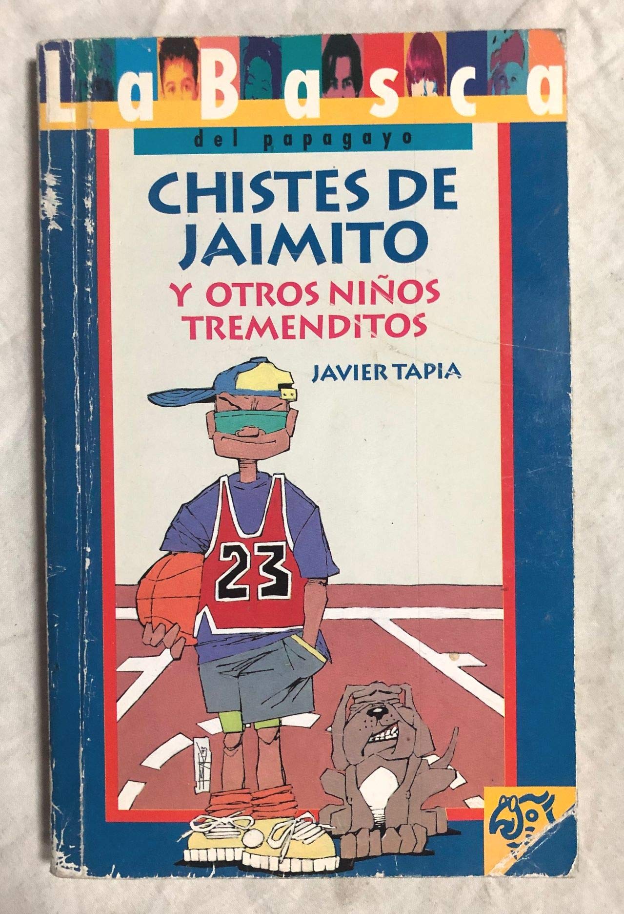 Chistes de jaimito y otros niños tremenditos book
