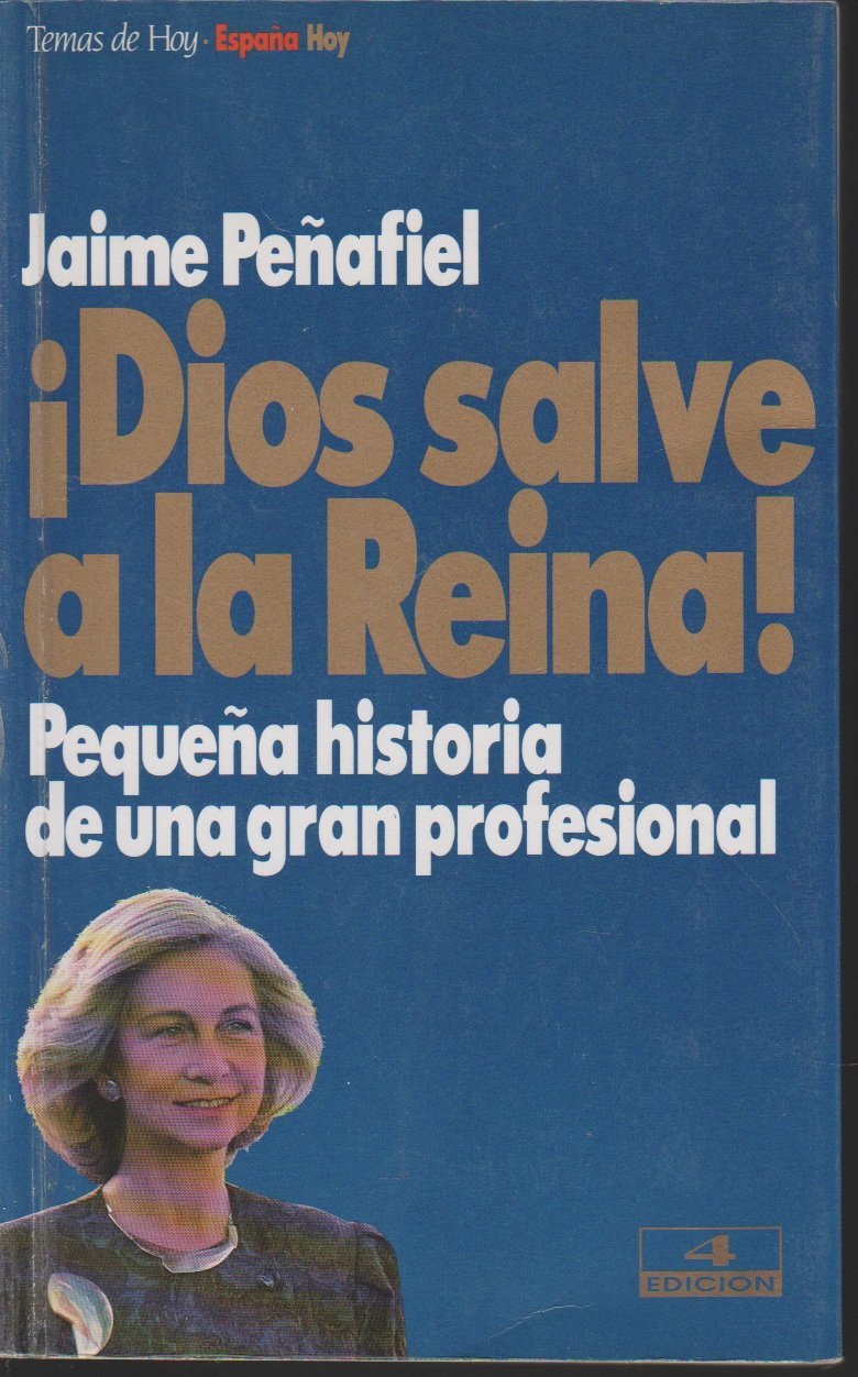 ¡dios salve a la Reina! (pequeña historia de una gran profesional) Books