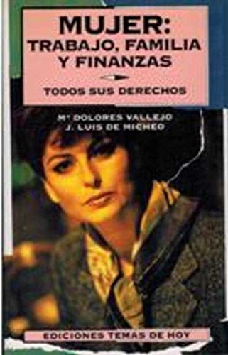 Mujer: trabajo, familia y finanzas book