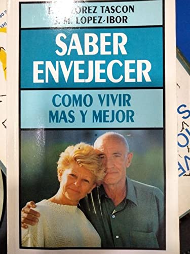 Saber envejecer book