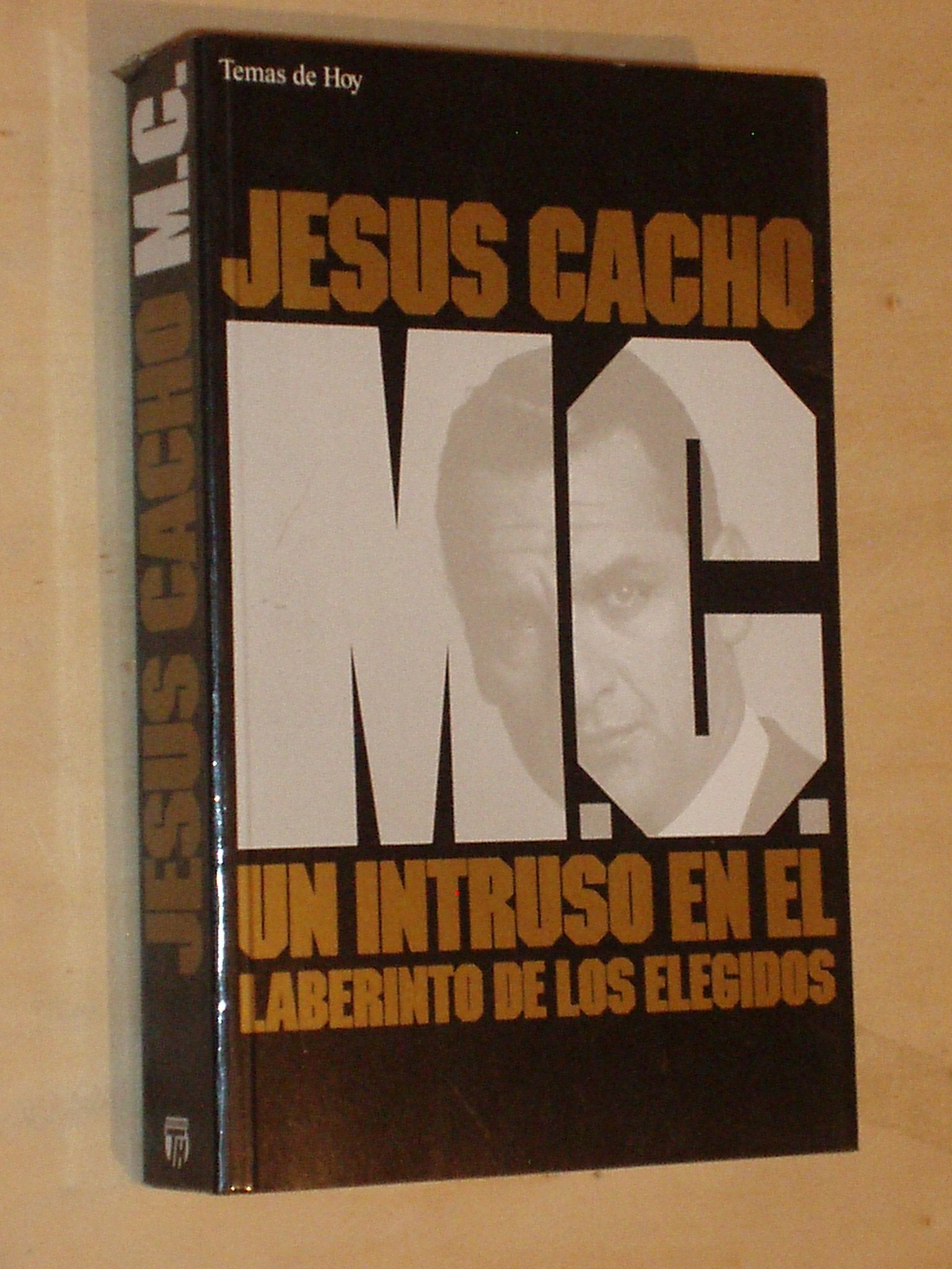 M.c. un intruso en el laberinto de los elegidos Books