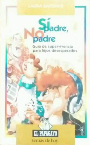 Si padre no padre Books