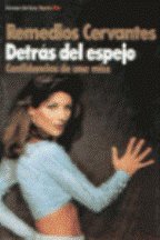 Detras del espejo : confidencias de una miss book
