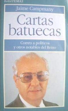 Cartas batuecas : correo a políticos y otros notables del reino Books