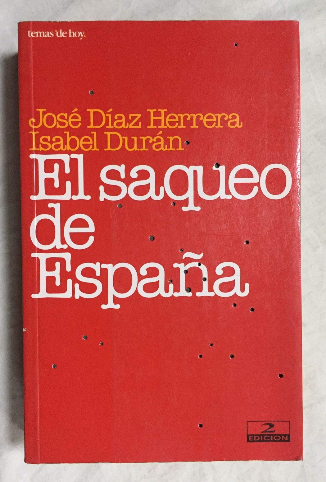 El saqueo de España Books