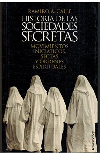Historia de las sociedades secretas book