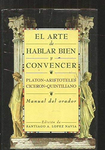 Arte De Hablar Bien - The Art of Speaking Books