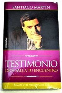 Testimonio: Dios sale a tu encuentro Books