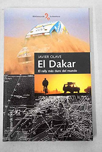 El Dakar. el rally mas duro del mundo Leisure & Fun