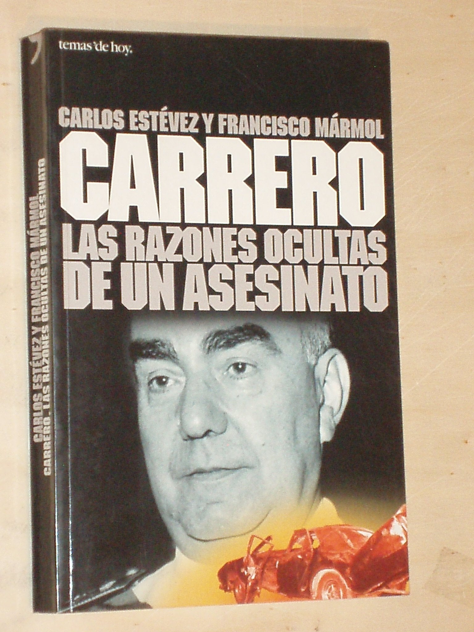 Carrero las razones ocultas de un asesinato Books