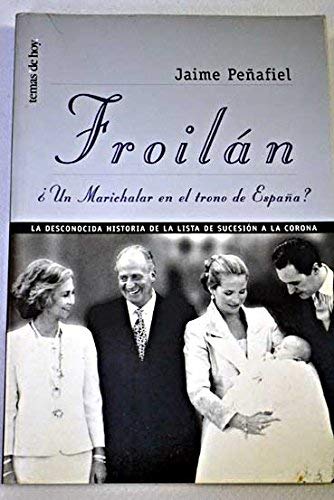 Froilan un marichalar en el trono de España Books
